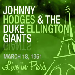 Live in Paris - Johnny Hodges Live in Paris - Johnny Hodges