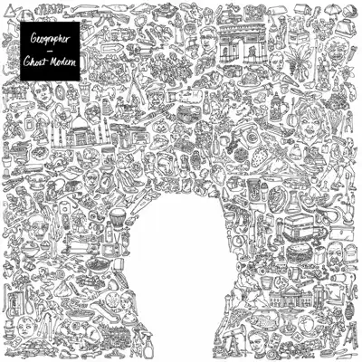 Ghost Modern - Geographer Ghost Modern - Geographer