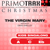 The Virgin Mary Had a Baby Boy (Vocal Demonstration Track - Original Version) - Christmas Primotrax