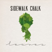 Sidewalk Chalk - Fearless Messenger
