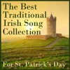 The Best Traditional Irish Song Collection for St. Patricks Day