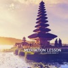 Meditation Lesson - Relaxation Issue 2