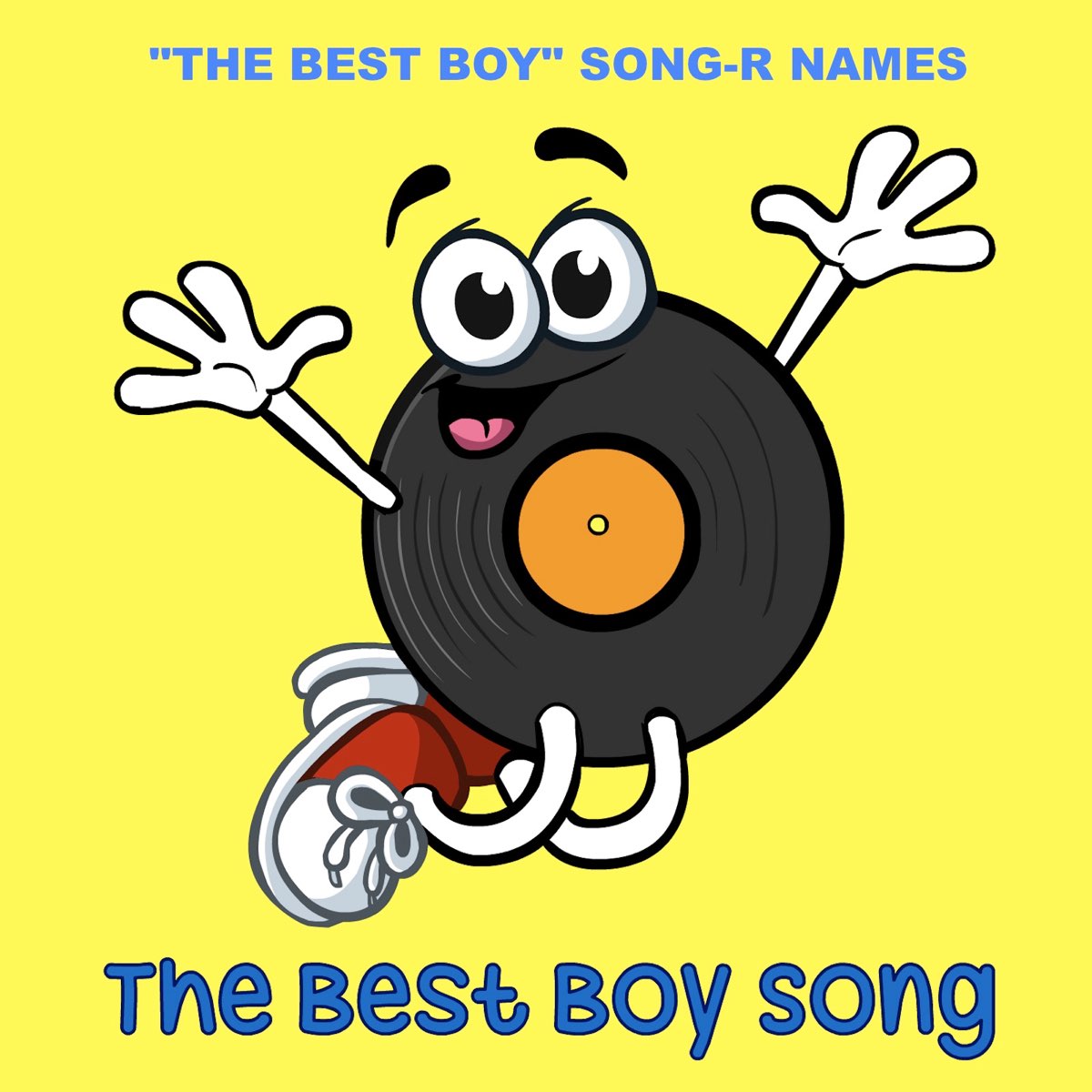 the-best-boy-song-r-names-by-the-best-boy-song-on-apple-music