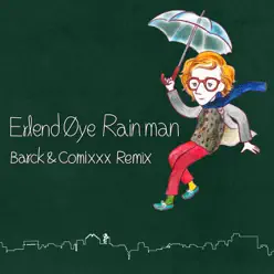 Rainman (Barck & Comixxx Remix) - Single - Erlend Oye