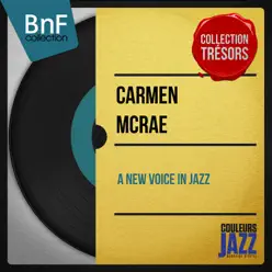 A New Voice in Jazz (Mono Version) - EP - Carmen Mcrae
