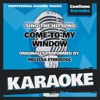 Come to My Window (Originally Performed by Melissa Etheridge) [Karaoke Version] - Single
