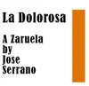 Stream & download La Dolorosa: A Zaruela by Jose Serrano (Global Village Music)