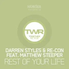 Rest of Your Life (feat. Matthew Steeper) Song Lyrics