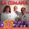 Y Hubo Alguien - La Cumana lyrics