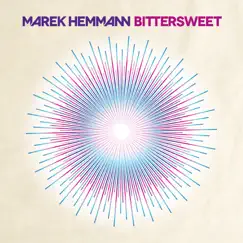 Bittersweet by Marek Hemmann album reviews, ratings, credits