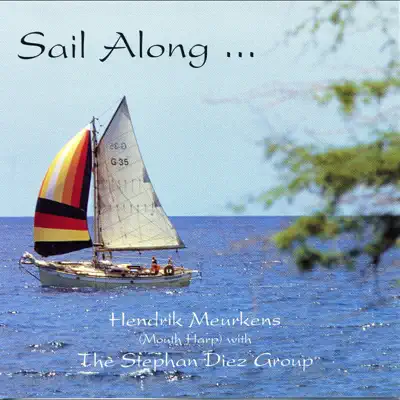 Sail Along - Hendrik Meurkens