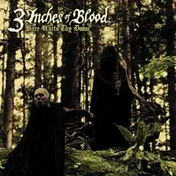 Here Waits Thy Doom - 3 Inches of Blood