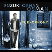 Turkophony (feat. Dave Weckl, Horacio Hernandez & Mor Karbasi) - Orhan Osman