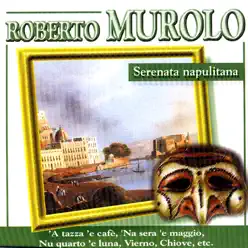 Serenata Napulitana - Roberto Murolo
