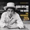 You Ain't Goin' Nowhere - Bob Dylan & The Band lyrics