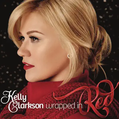 Wrapped In Red (Ruff Loaderz Remix) - Single - Kelly Clarkson