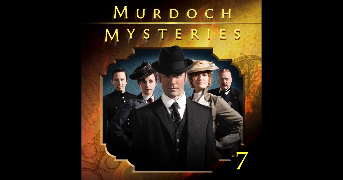 Murdoch Mysteries, Season 7 on iTunes