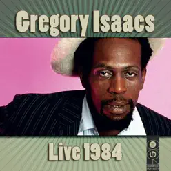 Live 1984 - Gregory Isaacs