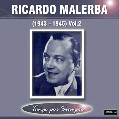 (1943-1945), Vol. 2 - Ricardo Malerba (1943-1945), Vol. 2 - Ricardo Malerba