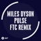 Pulse - Miles Dyson lyrics