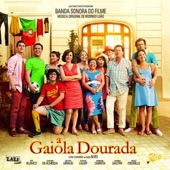 A Gaiola Dourada (Banda Sonora Original) artwork