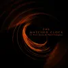 The Watched Clock - Single album lyrics, reviews, download