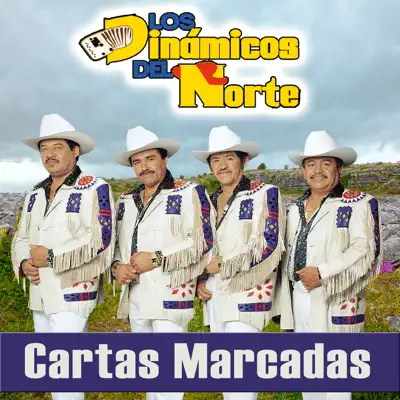 Cartas Marcadas - Los Dinámicos del Norte