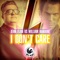 I Don't Care (Wazabi Remix) - Jean Elan & William Naraine lyrics