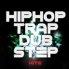 Hip Hop Trap Dustep