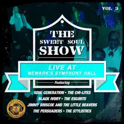 The Sweet Soul Show: Live at Newark's Symphony Hall, Vol. 3 (Remastered) - The Stylistics
