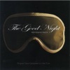 The Good Night, 2007