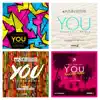 You (Remixes) - EP album lyrics, reviews, download