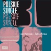 Żeby Polska - Single