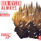 Always (Zsak Remix) - Ben Nyler lyrics