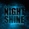 Night Shine (feat. Luciana) - Excision & The Frim lyrics