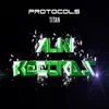 Protocols - Single album lyrics, reviews, download