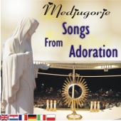 Medjugorje - songs from Adoration artwork