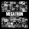 Megatron (feat. Boondock) - Single album lyrics, reviews, download
