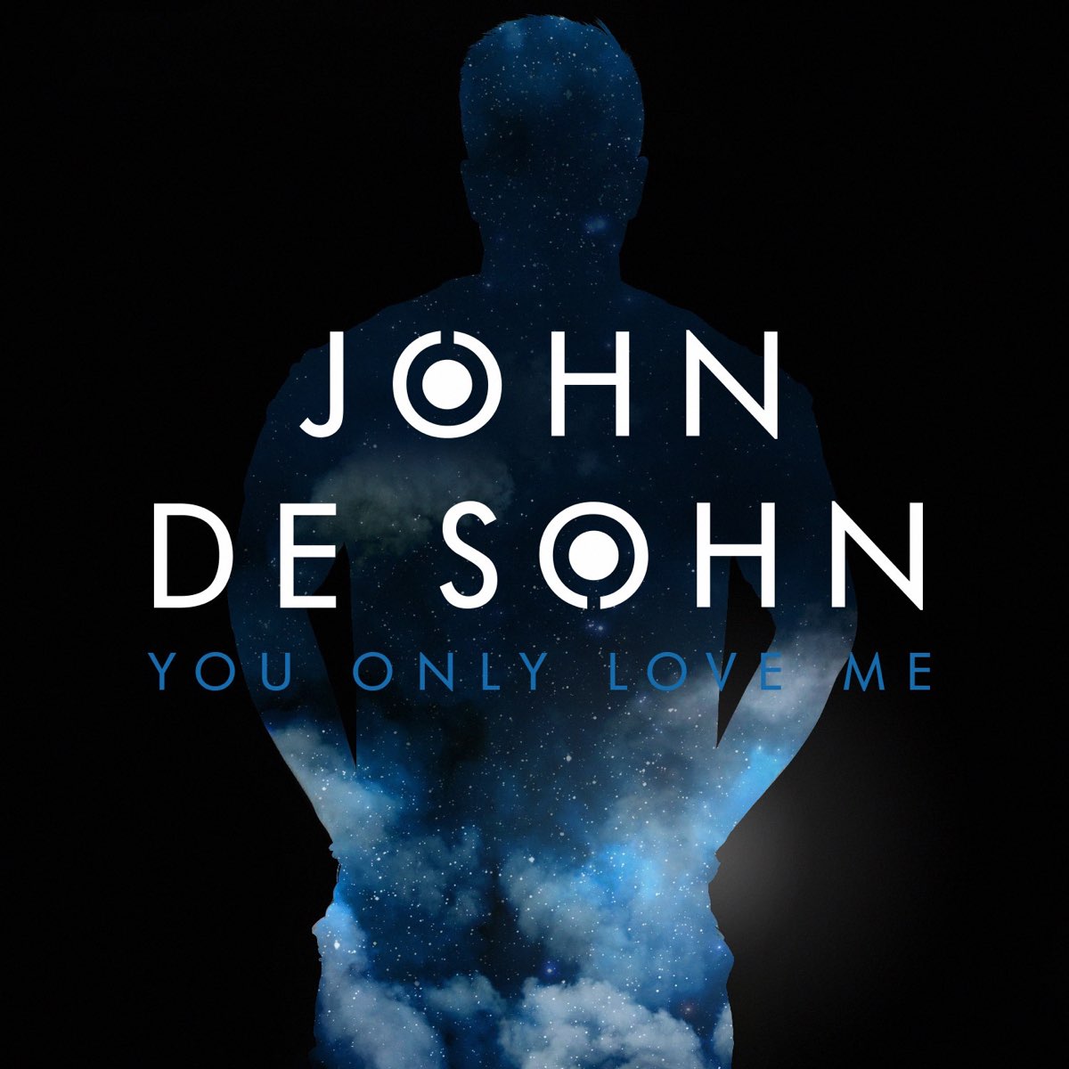 John love me. John de Sohn - you only Love me. Sohn альбомы. Love only you. Only i Love.