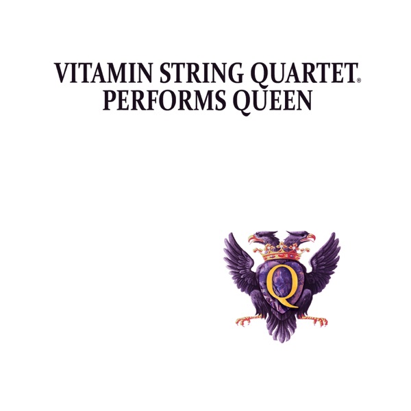 Vitamin String Quartet Performs Queen - Vitamin String Quartet