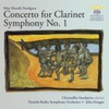 Nordgren: Clarinet Concerto & Symphony No. 1