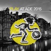 Play At Ade 2015