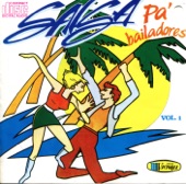 Salsa Pa' Bailadores Vol. 1