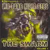 Wu-Tang Killa Bees: The Swarm album lyrics, reviews, download