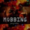 Mobbing - Jerry Didier lyrics