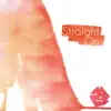 Straight On - Single album lyrics, reviews, download