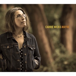 Carrie Wicks - Afternoon
