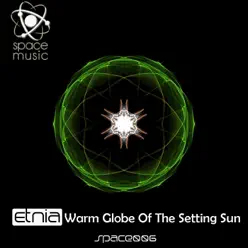 Warm Globe of the Setting Sun - EP - La Etnia Warm Globe of the Setting Sun - EP - La Etnia
