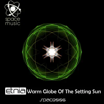 Warm Globe of the Setting Sun - EP - La Etnia