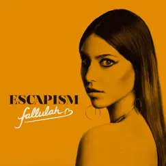 Escapism by Fallulah album reviews, ratings, credits